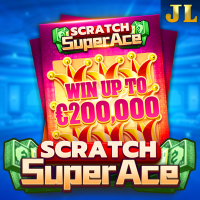 JILI Super Ace Scratch